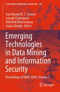 Enlarge image Cover: Emerging Technologies in Data Mining and Information Security - Springer