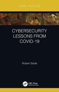 Cover: Cybersecurity Lessons from CoVID-19 - CRC Press