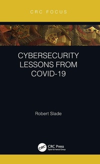 Abbildung von: Cybersecurity Lessons from CoVID-19 - CRC Press