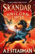 Cover: Skandar and the Unicorn Thief: Volume 1 - Simon & Schuster Ltd