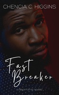 Cover: Fast Breaker (Black Family Saga, #2) - Black Family Saga