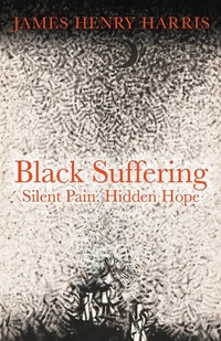 Enlarge image Cover: Black Suffering - Fortress Press