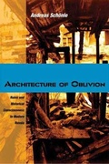 Cover: Architecture of Oblivion - Northern Illinois University Press