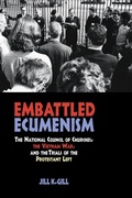 Cover: Embattled Ecumenism - Northern Illinois University Press