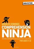 Cover: Comprehension Ninja for Ages 9-10: Non-Fiction - Bloomsbury Education