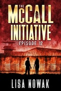Cover: The McCall Initiative: Episode 12 - Webfoot Publishing