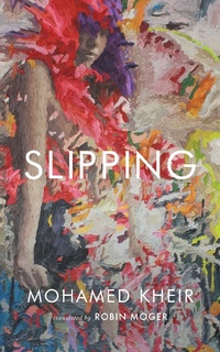 Enlarge image Cover: Slipping - Two Lines Press