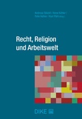 Cover: Recht, Religion und Arbeitswelt - Dike Verlag Z&uuml;rich