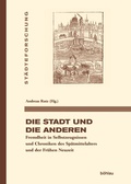 Cover: Die Stadt und die Anderen - B&ouml;hlau