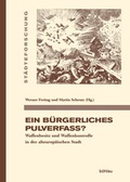 Cover: Ein b&uuml;rgerliches Pulverfass? - B&ouml;hlau
