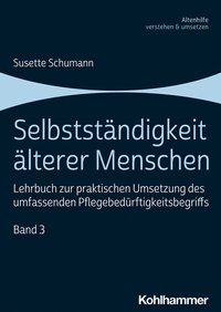 Abbildung von: Selbstständigkeit älterer Menschen - Kohlhammer