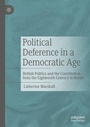 Cover: Political Deference in a Democratic Age - Palgrave Macmillan