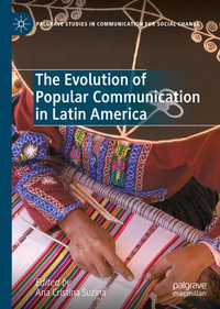 Enlarge image Cover: The Evolution of Popular Communication in Latin America - Palgrave Macmillan