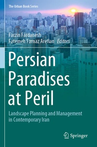 Enlarge image Cover: Persian Paradises at Peril - Springer