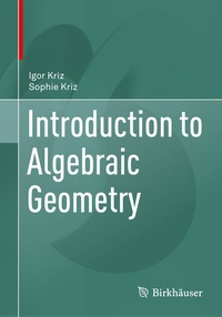 Abbildung von: Introduction to Algebraic Geometry - Birkhäuser