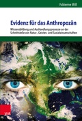 Cover: Evidenz f&uuml;r das Anthropoz&auml;n - Vandenhoeck & Ruprecht
