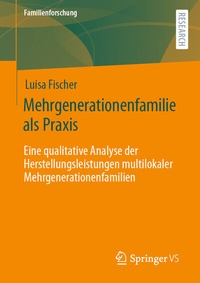 Abbildung von: Mehrgenerationenfamilie als Praxis - Springer VS