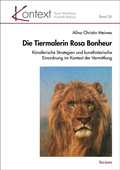 Cover: Die Tiermalerin Rosa Bonheur - Tectum Wissenschaftsverlag