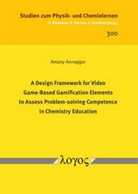 Abbildung von: A Design Framework for Video Game-Based Gamification Elements to Assess Problem-solving Competence in Chemistry Education - Logos Berlin