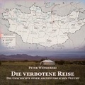 Cover: Die verbotene Reise - Hierax Medien
