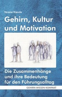 Abbildung von: Gehirn, Kultur und Motivation (Taschenbuch) - FQL - Publishing