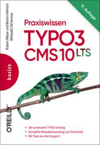 Abbildung von: Praxiswissen TYPO3 CMS 10 LTS - O'Reilly