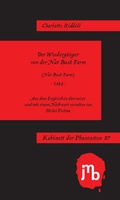 Cover: Der Wiederg&auml;nger der Nut Bush Farm - JMB Verlag