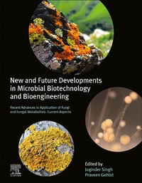 Enlarge image Cover: New and Future Developments in Microbial Biotechnology and Bioengineering - Elsevier