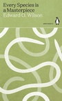 Cover: Every Species is a Masterpiece - Penguin Classics