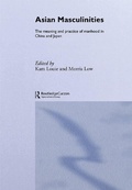Cover: Asian Masculinities - Routledge