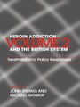 Cover: Heroin Addiction and The British System - Routledge
