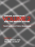 Cover: Heroin Addiction and The British System - Routledge