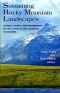 Cover: Sustaining Rocky Mountain Landscapes - Routledge