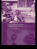 Cover: Textiles in Indian Ocean Societies - Routledge