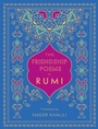 Cover: The Friendship Poems of Rumi: Volume 1 - Wellfleet Press