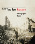 Cover: The 1921 Tulsa Race Massacre - University of Oklahoma Press
