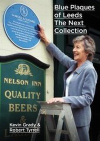 Enlarge image Cover: Blue Plaques of Leeds: The Next Collection - Leeds Civic Trust