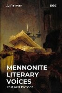 Enlarge image Cover: Mennonite Literary Voices - Bethel College