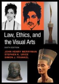 Abbildung von: Law, Ethics, and the Visual Arts - Cambridge University Press