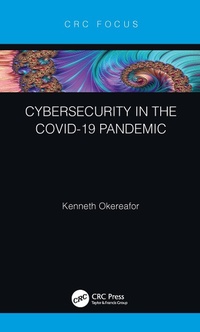 Abbildung von: Cybersecurity in the COVID-19 Pandemic - CRC Press