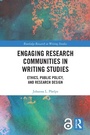 Cover: Engaging Research Communities in Writing Studies - Routledge
