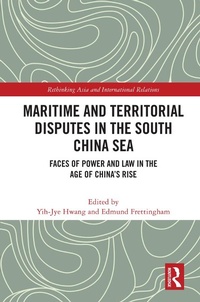 Abbildung von: Maritime and Territorial Disputes in the South China Sea - Routledge