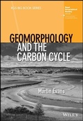 Cover: Geomorphology and the Carbon Cycle - Wiley