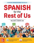 Cover: Spanish for the Rest of Us - McGraw-Hill Education