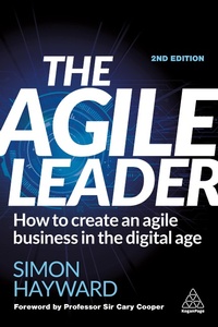 Abbildung von: The Agile Leader - Kogan Page Ltd