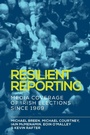 Cover: Resilient Reporting - Manchester University Press
