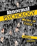 Cover: Abnormal Psychology: Myths of 'Crazy' - Kendall/Hunt Publishing Co ,U.S.