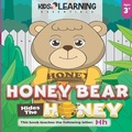 Cover: Honey Bear Hides The Honey - Kids Learning Essentials