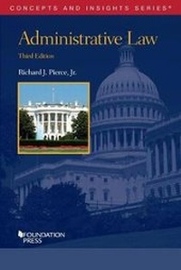 Enlarge image Cover: Administrative Law - Foundation Press