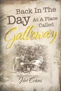 Cover: Back in the Day at a Place Called Galloway - iUniverse
